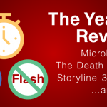The Year in Review: microlearning, the death of Flash, Storyline 3 vs. 360, and more